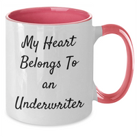 Load image into Gallery viewer, Funny Underwriter Gifts - My Heart Belongs To An Underwriter Two Tone Coffee Mug, Gifts from Men to Underwriter, Unique Father's Day Unique Gifts for Underwriter - Additional
