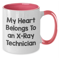 Load image into Gallery viewer, Funny X-Ray Technician Gifts from Men to X-Ray Technician - My Heart Belongs To An X-ray Technician Quote on Two Tone Coffee Mug for Father's Day - Additional
