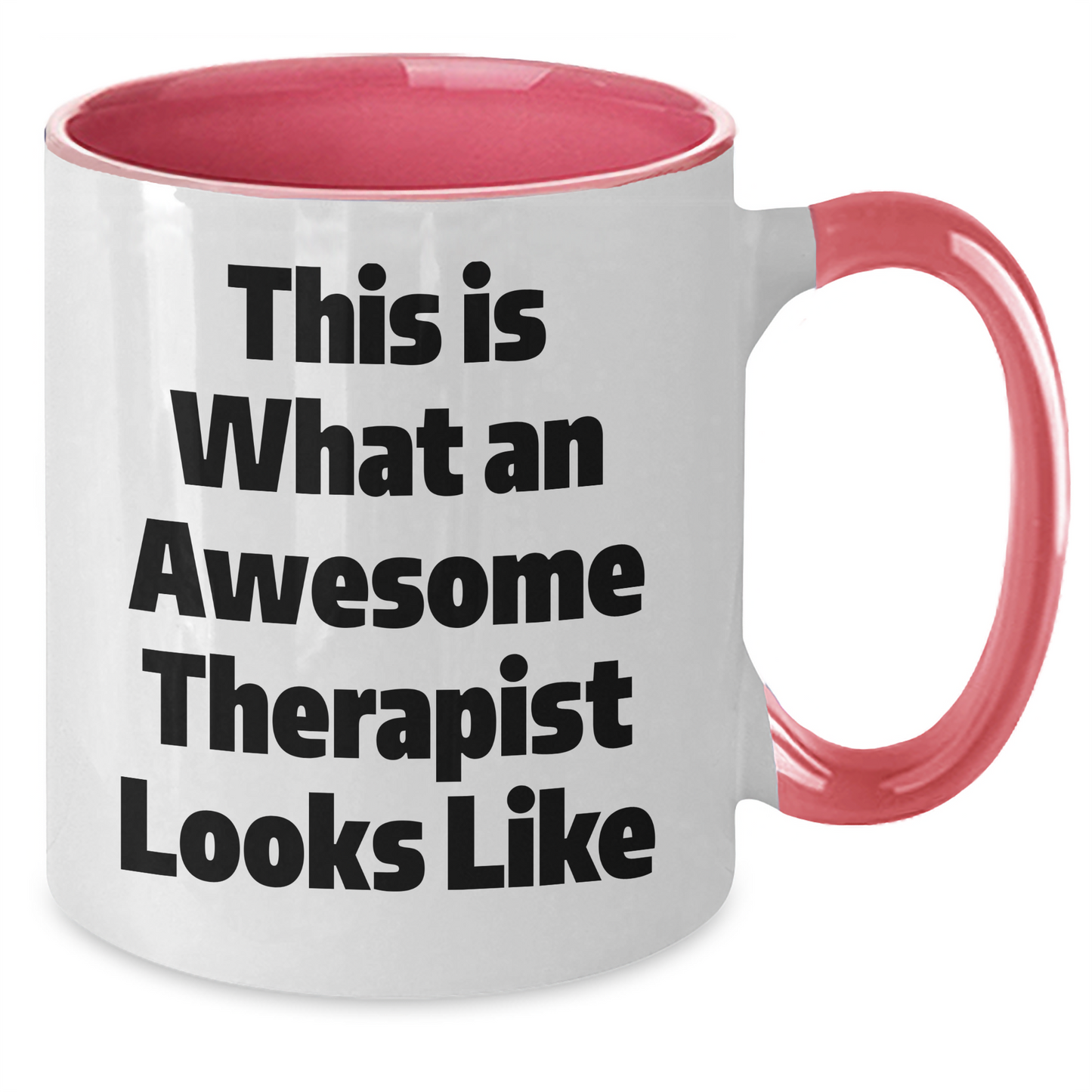Inspirational Therapist Gifts: This Is What An Awesome Therapist Looks Like Two Tone Coffee Mug for Father's Day, Perfect Unique Gifts from Wife/Mom to Therapist Husband/Dad - Additional