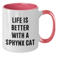 Load image into Gallery viewer, Funny Sphynx Cat Gifts for Men - Two Tone Coffee Mug, Life Is Better With A Sphynx Cat, Father&#39;s Day Unique Gifts from Friends and Family - Additional
