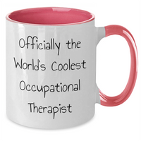 Load image into Gallery viewer, Funny Occupational Therapist Gifts from Friends - Two Tone Coffee Mug for Mother's Day - Additional
