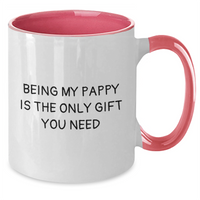 Load image into Gallery viewer, Funny Pappy Gifts, Being My Pappy Is The Only Gift You Need, Two Tone Coffee Mug for Father&#39;s Day - Additional
