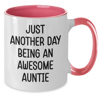 Load image into Gallery viewer, Funny Auntie Gifts from Family, Gifts for Awesome Aunties on Father&#39;s Day, Two Tone Coffee Mugs with Quote &#39;Just Another Day Being An Awesome Auntie&#39; - Additional
