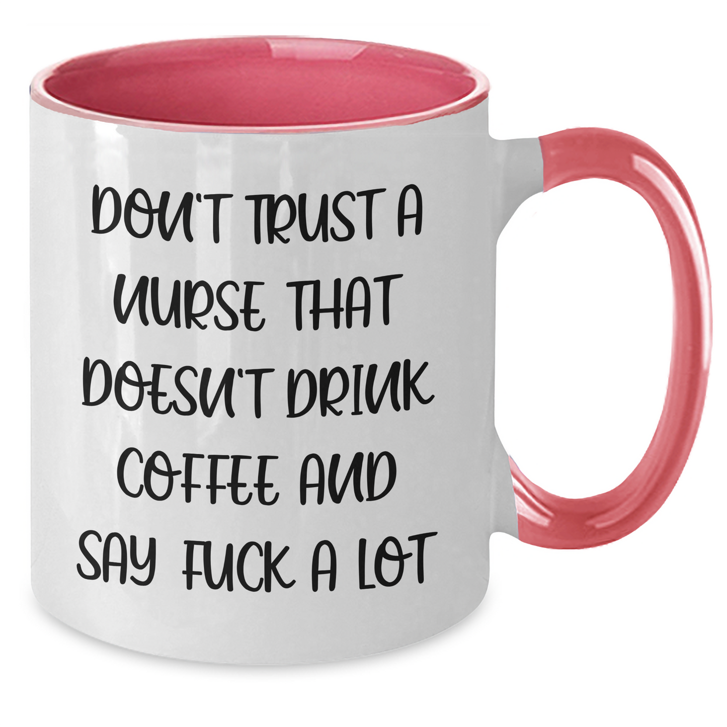 Gifts for Nurses, Funny Quote Two Tone Coffee Mug, Unique Graduation Gifts from Friends, Funny Nurse Gifts for Men, Women, Coworkers, Family - Additional