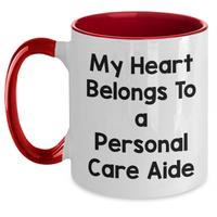 Load image into Gallery viewer, Funny Personal Care Aide Gifts from Friends and Family - &#39;My Heart Belongs To A Personal Care Aide&#39; Two Tone Coffee Mugs for Men and Women on Father&#39;s Day - Main
