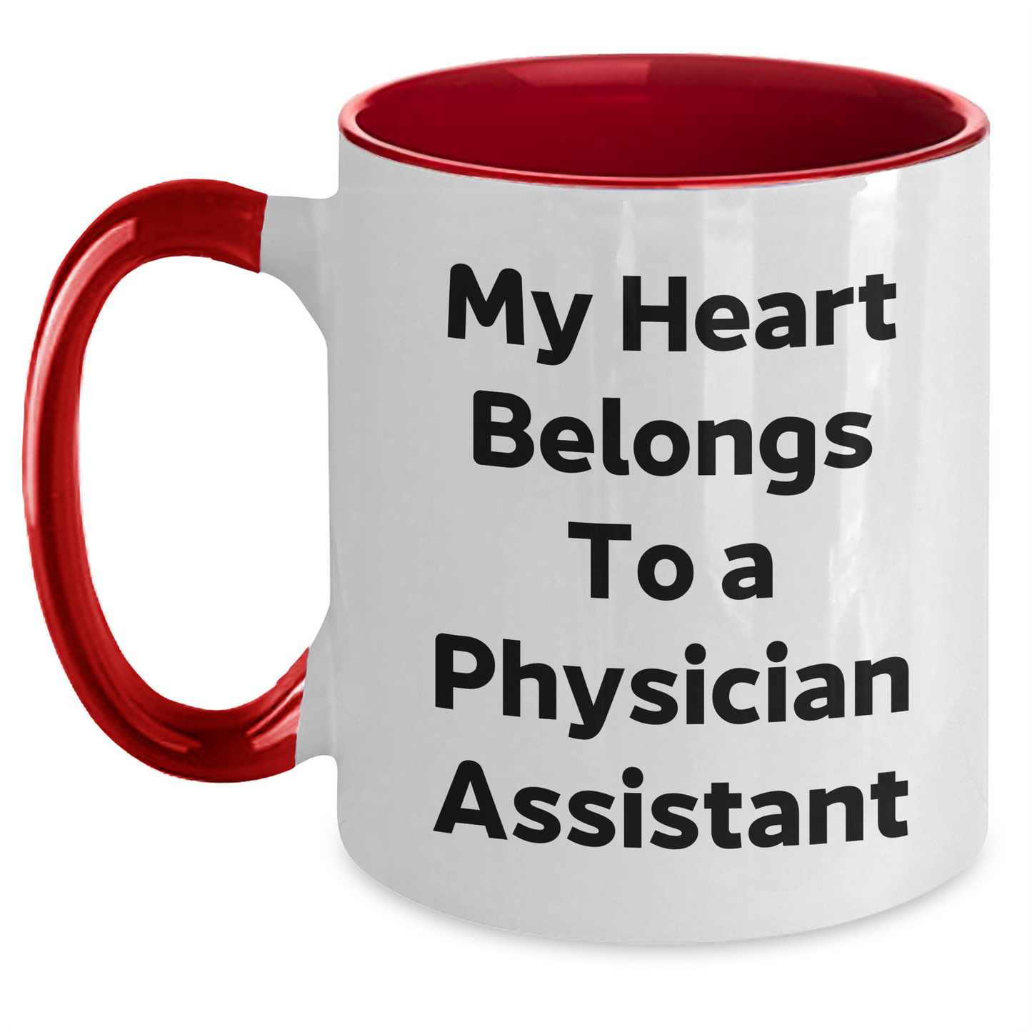 Funny Physician Assistant Gifts - My Heart Belongs To A Physician Assistant Two Tone Coffee Mug, Gifts from Friends for Physician Assistant, Father's Day Unique Gifts - Main