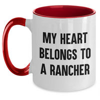 Load image into Gallery viewer, Funny Rancher Gifts from Friends - My Heart Belongs To A Rancher Two Tone Coffee Mug for Dad on Father&#39;s Day - Main

