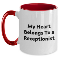 Load image into Gallery viewer, Funny Receptionist Gifts from Family, Friends, Coworkers - My Heart Belongs To A Receptionist Two Tone Coffee Mug for Father&#39;s Day, Unique Gifts for Men, Women, Receptionists - Main
