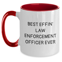 Load image into Gallery viewer, Funny Law Enforcement Officer Gifts from Men to Best Effin&#39; Law Enforcement Officer Ever - Two Tone Coffee Mug for Father&#39;s Day - Main
