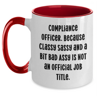 Load image into Gallery viewer, Compliance Officer Gifts from Friends, Funny Quote Two Tone Coffee Mug for Graduation, Black and White, 11oz - Main
