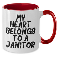 Load image into Gallery viewer, Funny Janitor Quote Two Tone Coffee Mugs, Gifts from Men for Janitors, Father's Day Unique Gifts, My Heart Belongs To A Janitor, Janitor Appreciation - Additional
