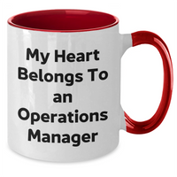 Load image into Gallery viewer, Funny Operations Manager Gifts, My Heart Belongs To An Operations Manager Two Tone Coffee Mug, Father&#39;s Day Unique Gifts from Men - Additional
