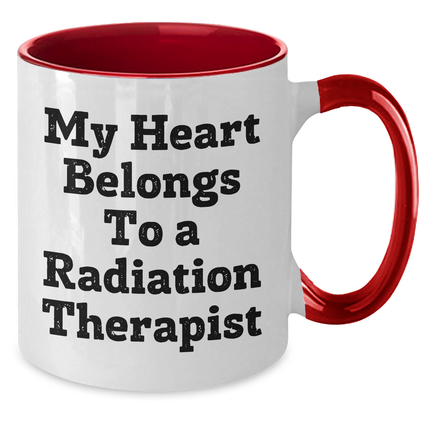 Funny Radiation Therapist Gifts for Men - My Heart Belongs To A Radiation Therapist Two Tone Coffee Mug, Father's Day Unique Gifts from Family - Additional