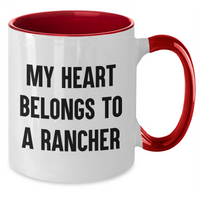 Load image into Gallery viewer, Funny Rancher Gifts from Friends - My Heart Belongs To A Rancher Two Tone Coffee Mug for Dad on Father&#39;s Day - Additional
