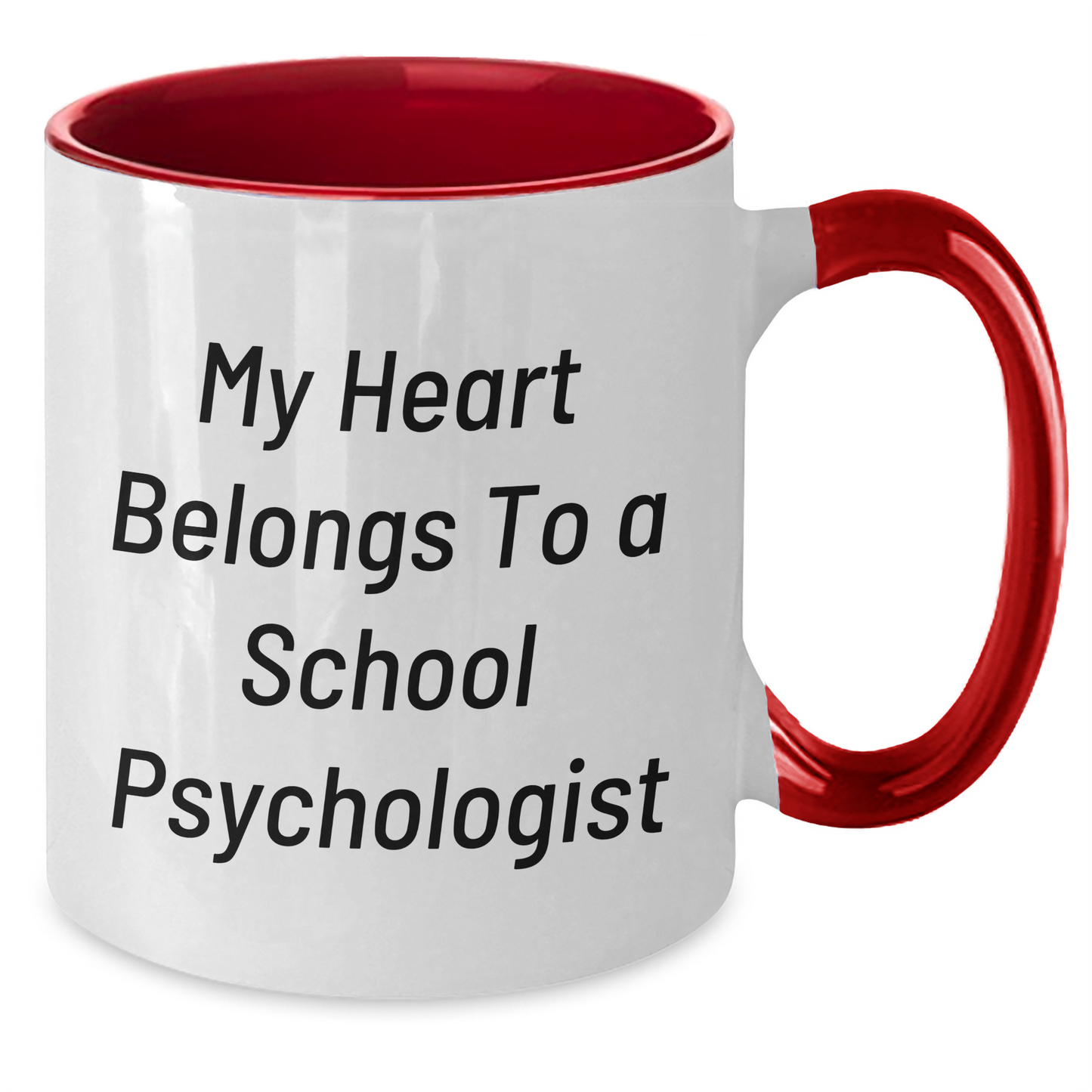 Funny School Psychologist Gifts from Mom - 'My Heart Belongs To A School Psychologist' Two Tone Coffee Mug for Women, Mothers Day Unique Gifts for School Psychologist Friends, Coworkers, Family - Additional