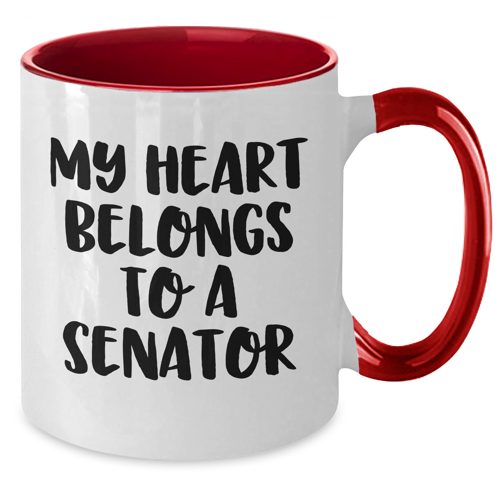 Funny Senator Gifts - 'My Heart Belongs To A Senator' Two Tone Coffee Mug, Gifts from Men to Senator on Father's Day, 11oz Ceramic Mug - Additional