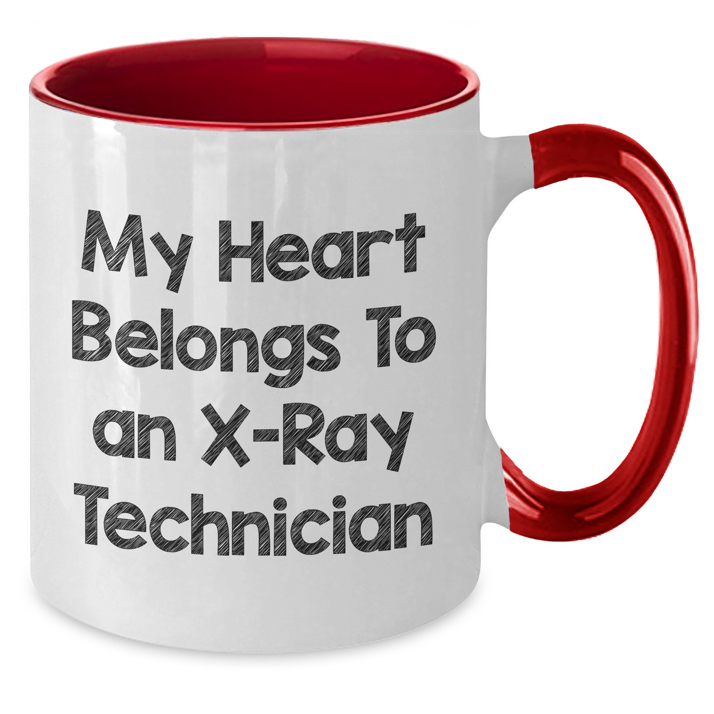 Funny X-Ray Technician Gifts from Men to X-Ray Technician - My Heart Belongs To An X-ray Technician Quote on Two Tone Coffee Mug for Father's Day - Additional
