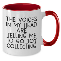 Load image into Gallery viewer, Funny Toy Collecting Gifts for Men from Friends, &#39;The Voices In My Head Are Telling Me To Go Toy Collecting&#39; Two Tone Coffee Mug, Father&#39;s Day Unique Gifts - Additional
