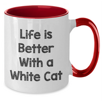 Load image into Gallery viewer, Funny White Cat Gifts for Men, Unique Two Tone Coffee Mug with Life Is Better Quote, Father&#39;s Day Unique Gifts from Family - Additional
