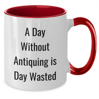 Load image into Gallery viewer, Antiquing Enthusiasts Unite, Funny Quote Coffee Mug, Gifts from Family for Dad&#39;s Special Day, Two Tone Ceramic Mug - Additional
