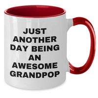 Load image into Gallery viewer, Funny Grandpop Gifts from Men to Grandpop - Just Another Day Two Tone Coffee Mug for Graduation - Additional
