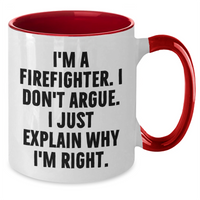 Load image into Gallery viewer, Firefighter Humor Gifts from Men to Firefighter Friends Graduation Unique Two Tone Coffee Mug - Additional
