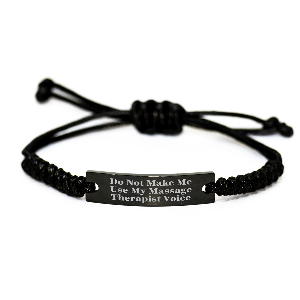 Massage Therapist Gifts from Friends, Unique Rope Bracelet Quote 'Do Not Make Me Use My Massage Therapist Voice' for Mother's Day - Image 1