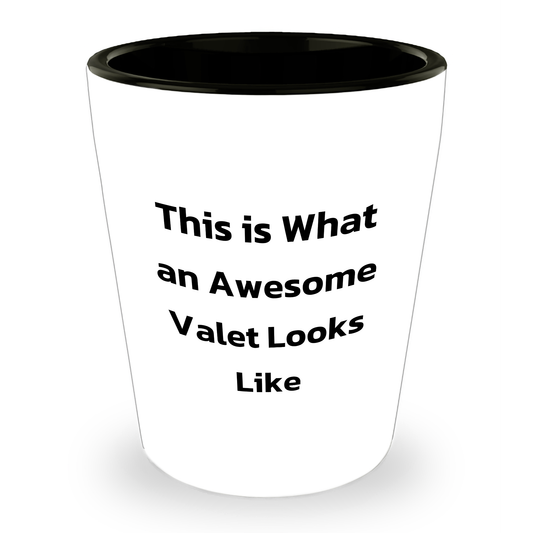 Father's Day Unique Gifts for Him - Inspired by 'This Is What An Awesome Valet Looks Like' Shot Glass, White Ceramic, 1.5oz, Microwave and Dishwasher Safe - Perfect for Valet Enthusiasts - Image 1