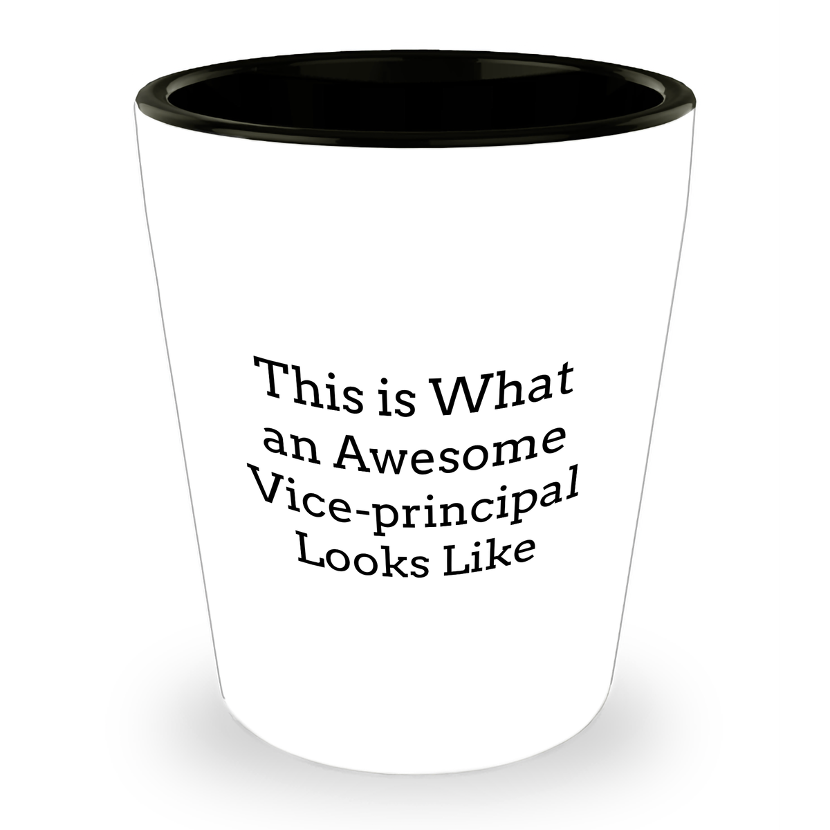 Vice-principal Gifts | This Is What An Awesome Vice-principal Looks Like Shot Glass | Sarcastic Vice-principal Gifts For Father's Day - Image 1