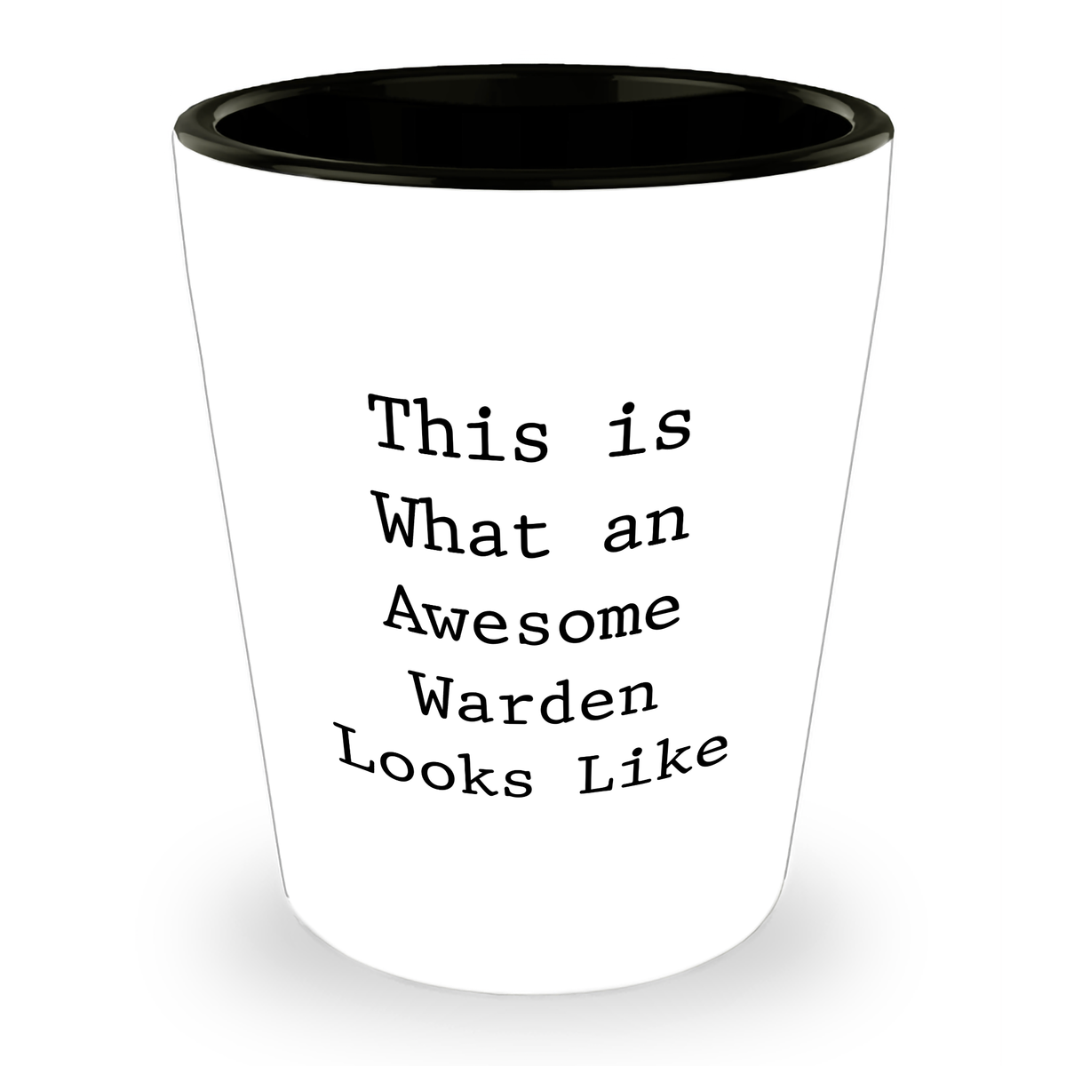 Warden Gifts for Father's Day - Warden Shot Glass - This Is What An Awesome Warden Looks Like - Sarcastic Warden Gifts for Men - Funny Warden Gifts from Daughter - Image 1