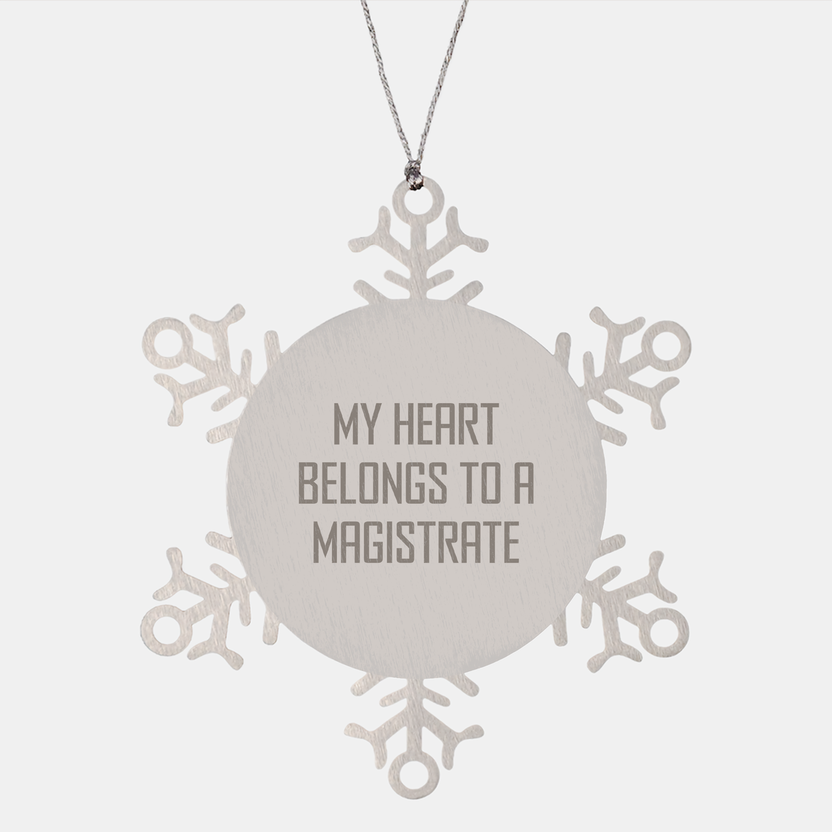 Magistrate Snowflake Ornaments Gifts from Friends to Family - 'My Heart Belongs To A Magistrate' - Unique Christmas Snowflake Decorations - Image 1
