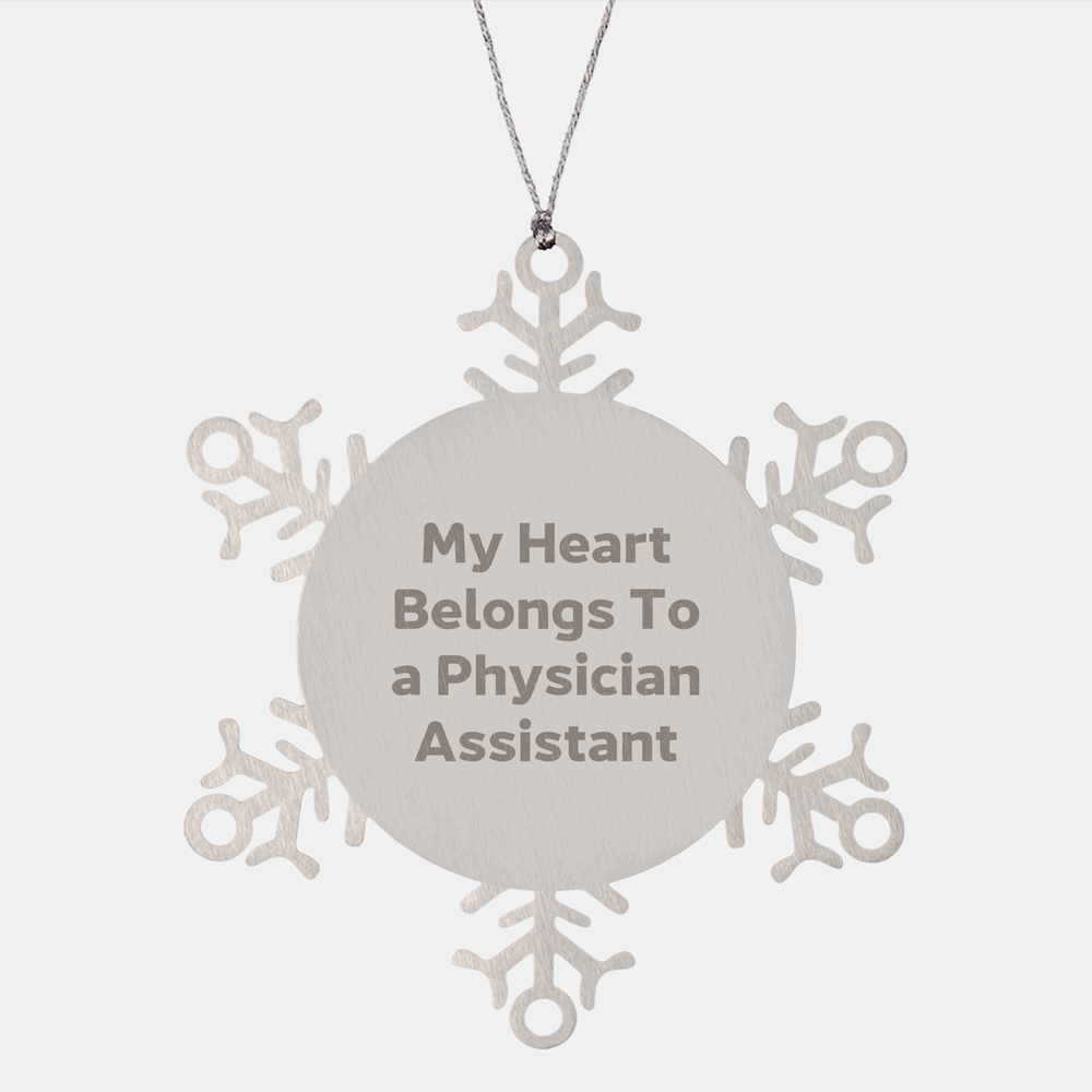Gifts from Friends and Family for Physician Assistants - Snowflake Ornament with My Heart Belongs To A Physician Assistant Quote - Unique Christmas Unique Gift - Image 1