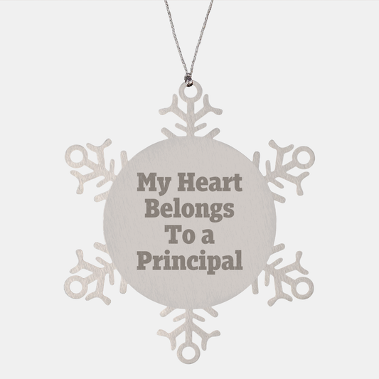 Funny Quote 'My Heart Belongs To A Principal' Snowflake Ornament, Gifts from Friends to Principal, Unique Christmas Unique Gifts for Her, Him, or Coworkers - Image 1