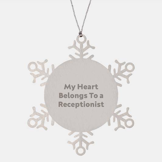 Funny Snowflake Ornament for Receptionist Gifts from Women, Gifts for Receptionist, My Heart Belongs To A Receptionist, Christmas Unique Gifts - Image 1