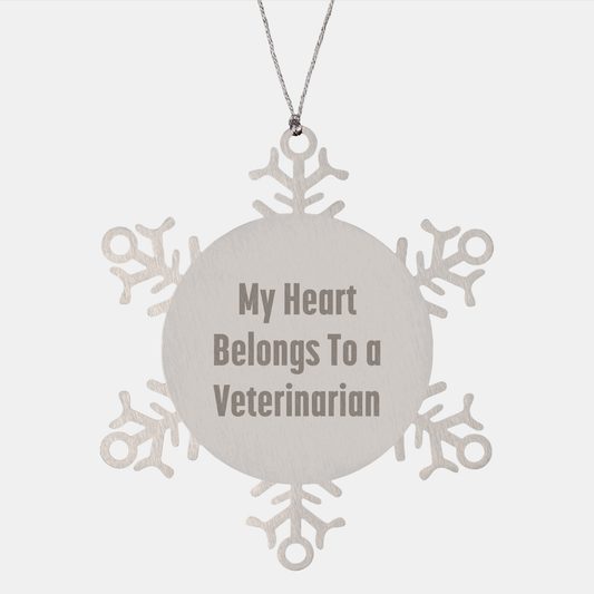 Funny Veterinarian Gifts from Friends, Snowflake Ornament with 'My Heart Belongs To A Veterinarian', Unique Christmas Unique Gifts for Veterinarian - Image 1