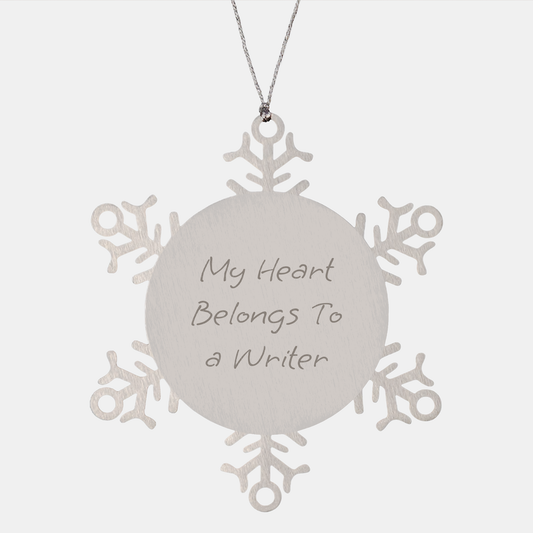 Funny Writer Gifts from Friends: Snowflake Ornament, My Heart Belongs To A Writer Quote, Christmas Unique Gifts for Writer - Image 1