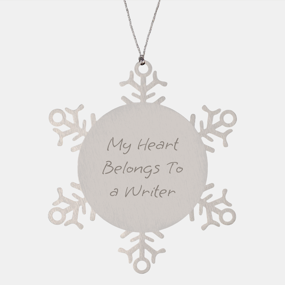 Funny Writer Gifts from Friends: Snowflake Ornament, My Heart Belongs To A Writer Quote, Christmas Unique Gifts for Writer - Image 1