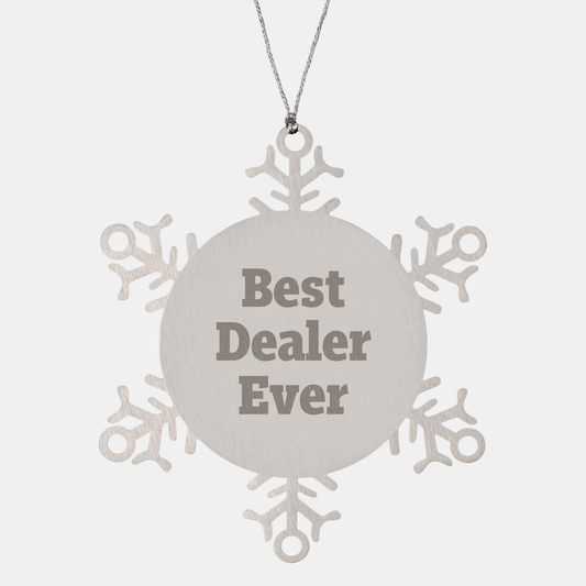 Best Dealer Ever Snowflake Ornament Gifts - Inspirational Christmas Decor for Bankers, Unique Dealers' Office Gifts, Funny Presents for Coworkers and Friends - Image 1