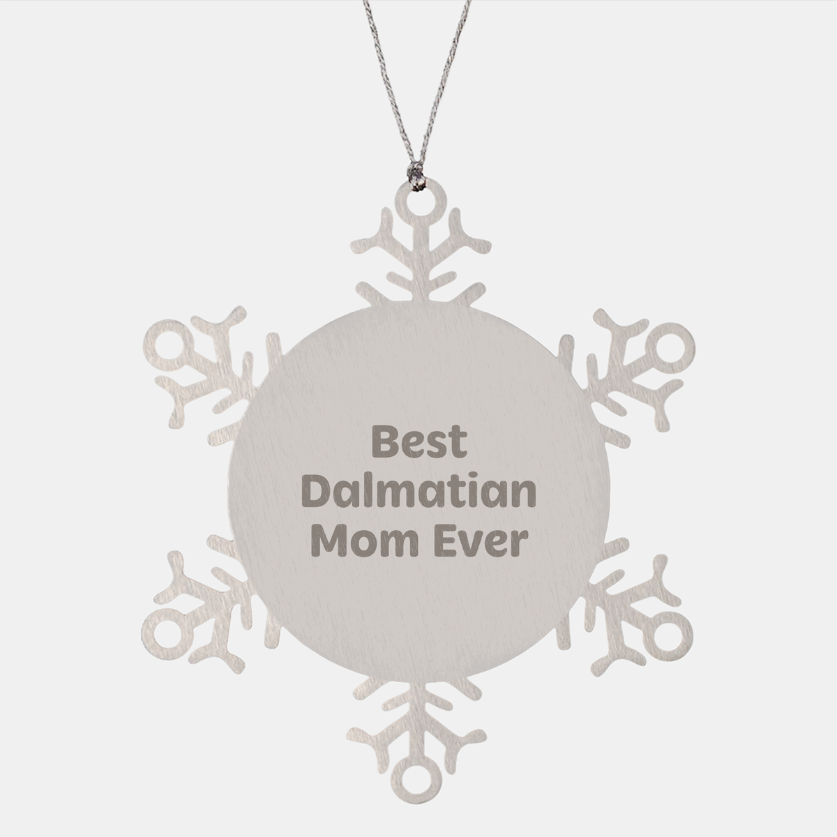 Best Dalmatian Mom Ever Gifts from Mom to Dalmatian Dog for Christmas Unique Snowflake Ornament - Image 1