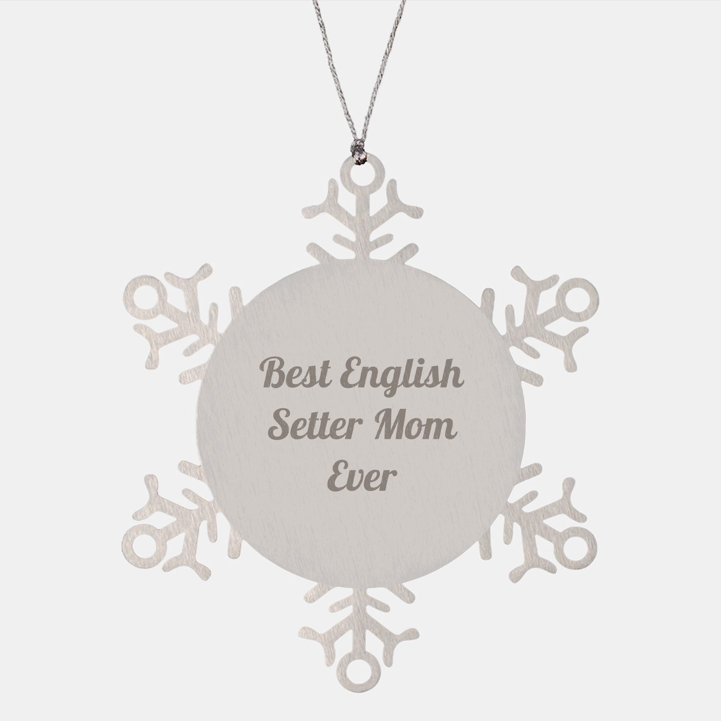 English Setter Mom Snowflake Ornament, Funny 'Best English Setter Mom Ever' Gift, Shatterproof, Christmas Decorations - Image 1
