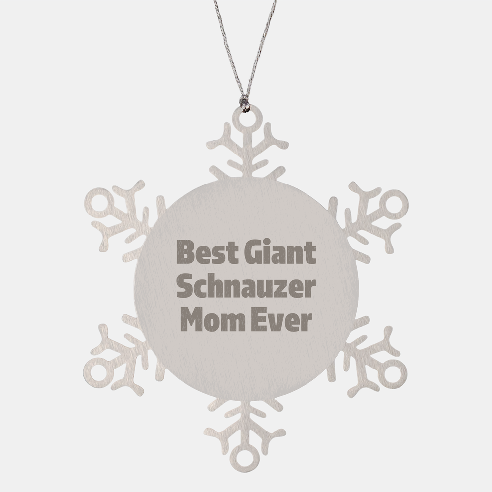 Best Giant Schnauzer Mom Ever Snowflake Ornament - Gifts from Family to Friends - Unique Christmas Ornament for Giant Schnauzer Dog Lovers - Image 1