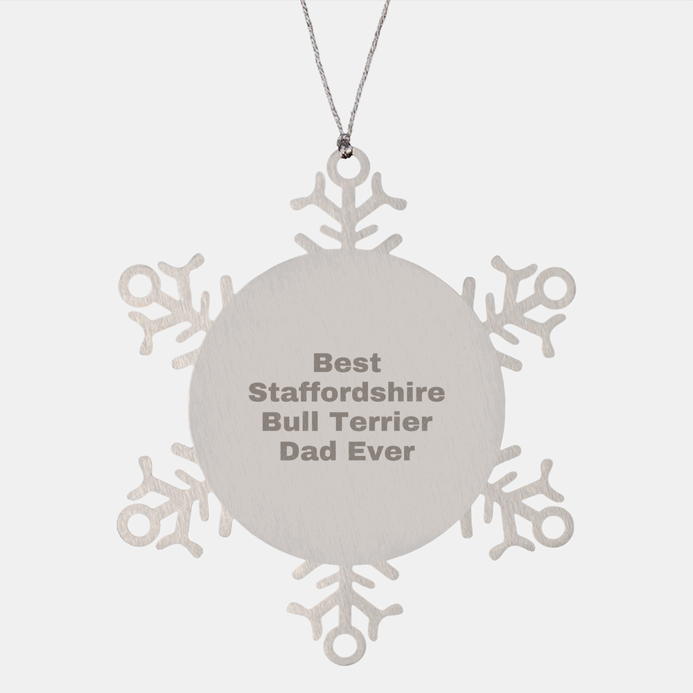 Funny Staffordshire Bull Terrier Dog Gifts from Dad for Christmas - Unique Snowflake Ornament for Men, Women, Friends, Family - Image 1