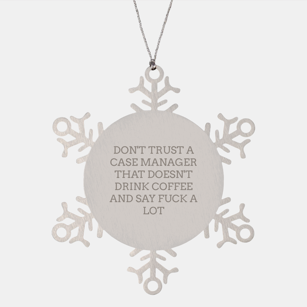 Case Manager Snowflake Ornament Gifts from Coworkers for Case Manager, Funny Quote Christmas Decorations - Image 1