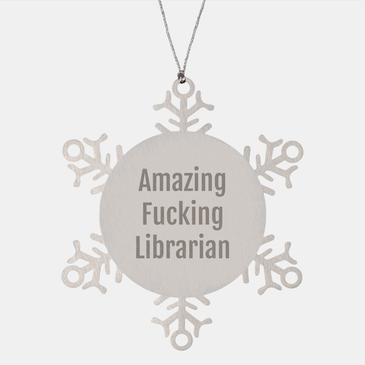 Librarian Gifts, Funny Snowflake Ornament for Librarian, Gifts from Friends for Christmas - Image 1