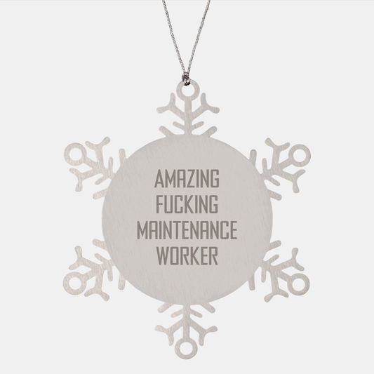 Funny Maintenance Worker Snowflake Ornament Gifts from Friends to Coworkers for Christmas - Image 1