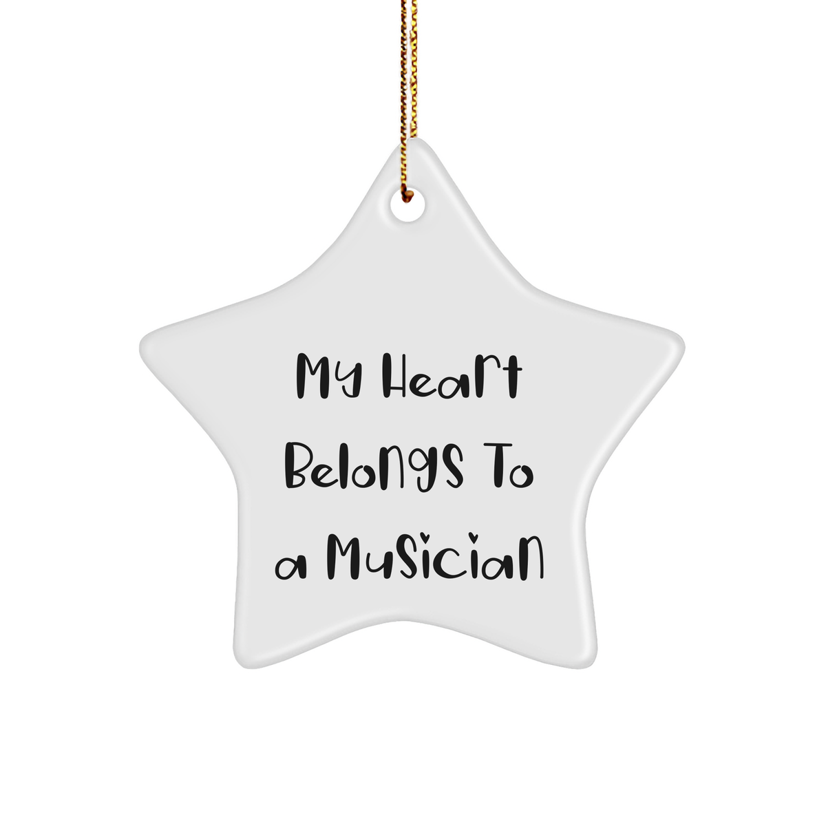 Funny Musician Gifts from Friends for My Heart Belongs To A Musician Star Ornament, Christmas Unique Musician Presents - Image 1