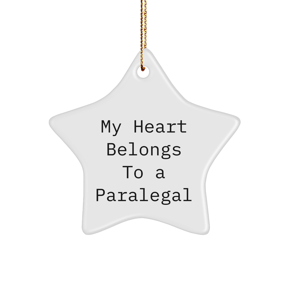 My Heart Belongs to a Paralegal Christmas Star Ornament, Paralegal Gifts from Friends and Family, Star Ornament with Quote, Christmas Unique Gifts for Her - Image 1