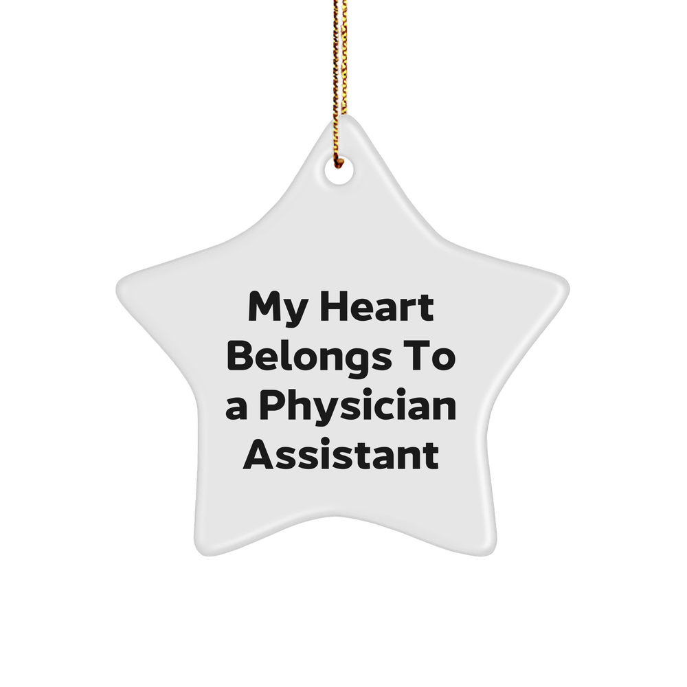 Funny Physician Assistant Gifts from Friends - My Heart Belongs To A PA Star Ornament for Christmas - Image 1
