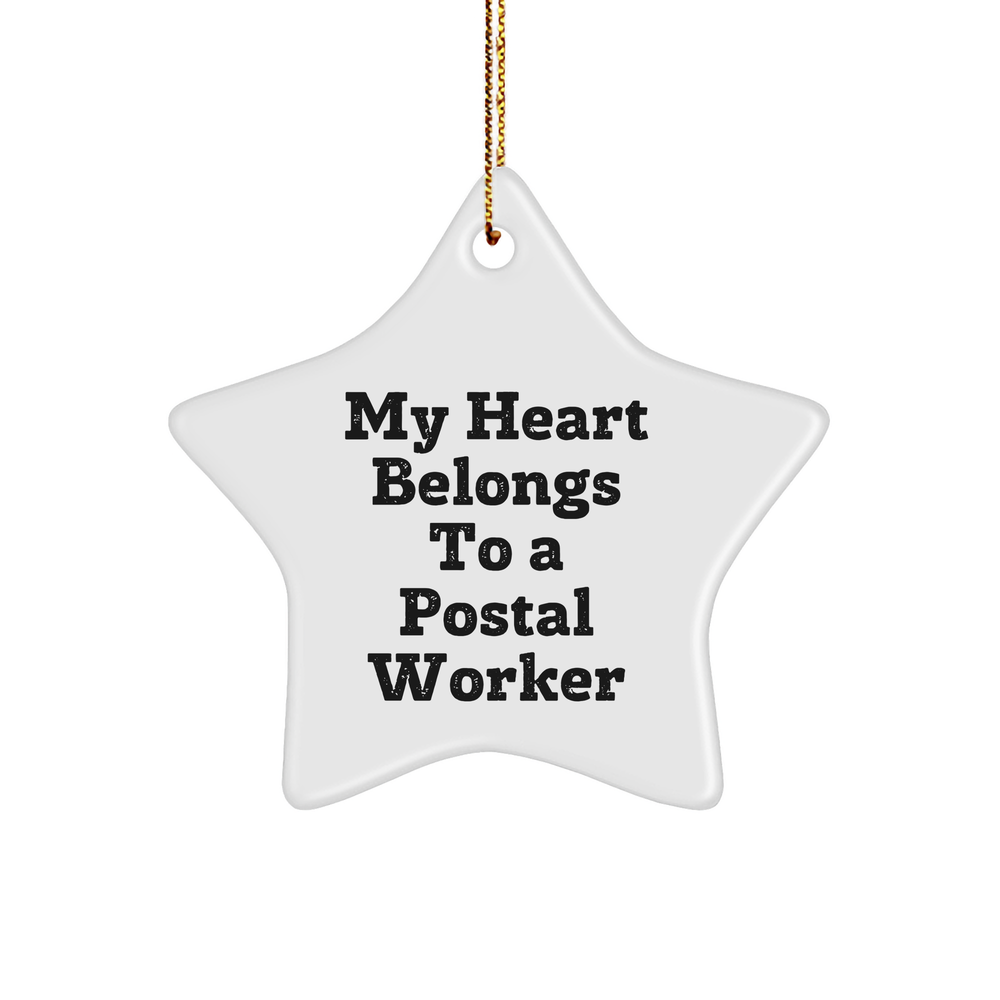Gifts from Family for Postal Worker Christmas Unique Star Ornament My Heart Belongs To A Postal Worker - Image 1