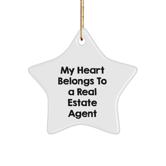 Funny Real Estate Agent Gifts for Friends, 'My Heart Belongs To A Real Estate Agent' Star Ornament, Christmas Unique Gifts from Family - Image 1